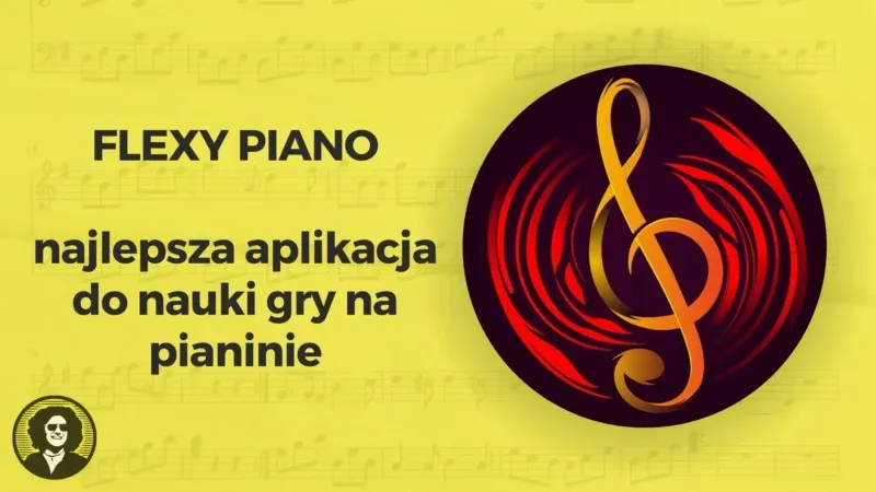 Flexy Piano: aplikacja do nauki gry na pianinie