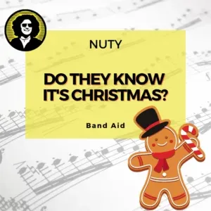 Do They Know It's Christmas (Band Aid) nuty