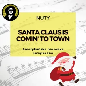 Santa Claus Is Comin' to Town nuty