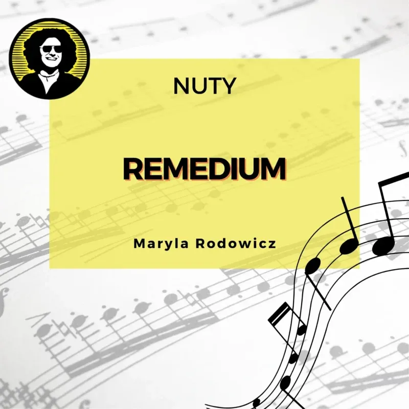 Remedium (Maryla Rodowicz) nuty