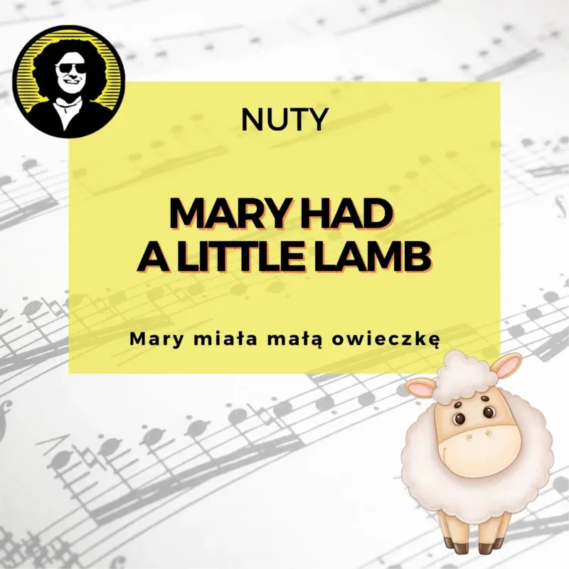 Mary miała małą owieczkę nuty
