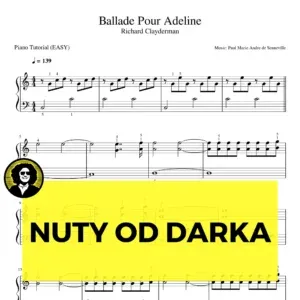 Ballade pour adeline clayderman nuty pianino latwe