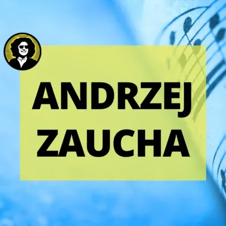 Andrzej zaucha