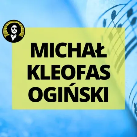 Michał kleofas ogiński