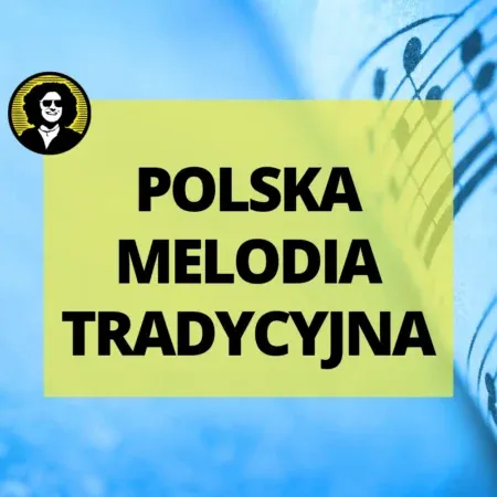 Polska melodia tradycyjna