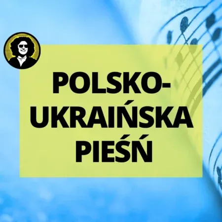 Polsko ukraińska pieśń