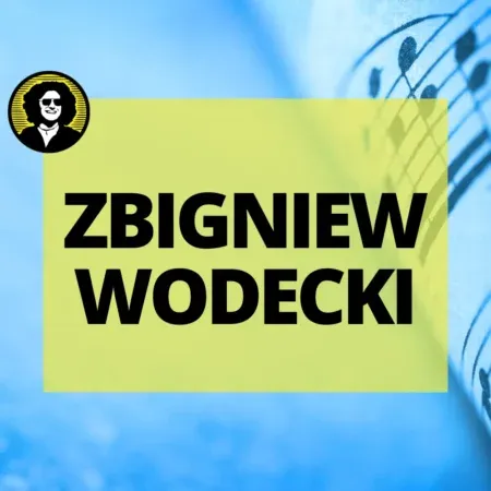 Zbigniew wodecki