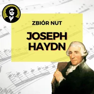 Zbiór nut do utworów Haydna Zbiór nut joseph haydn