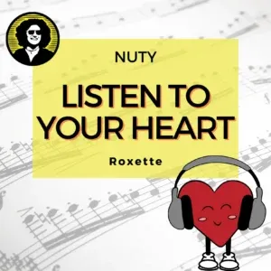 Listen to your heart nuty pdf